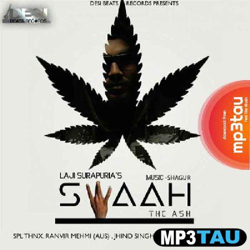 Swaah- Laji Surapuria mp3 song lyrics